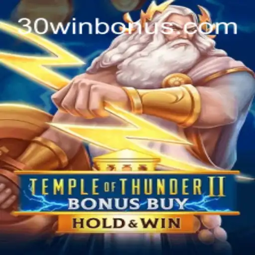 Descubra o Jogo Temple of Thunder II Bonus Buy: Regras e Estratégias